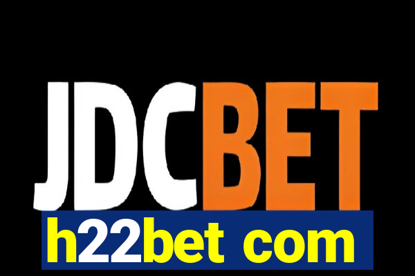 h22bet com